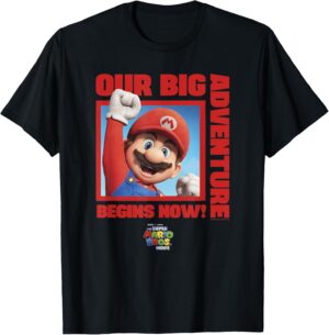 T-shirt Mario Our Big Adventure Begins Now! The Super Mario Bros. Movie