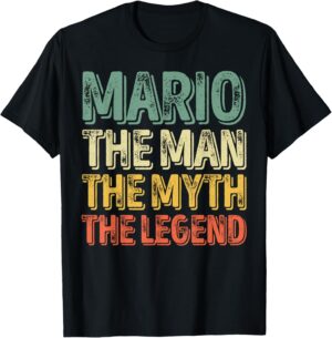 T-shirt homme Mario The Man The Myth The Legend prénom Mario